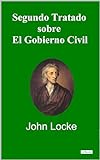 Второй трактат о гражданском правительстве — Джон Локк