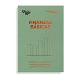 Finanzas Básicas: Descubre las palabras claves, entiende los fundamentos, interpreta los balances (Serie Management en 20 Minutos)