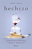 Hechizo (Serie Crave 5) (Planeta Internacional)