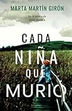 CADA NENA QUE VA MURIR: Una novel·la negra que no podràs deixar de llegir (Inspectora Carmen Prado)