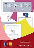 Caligrafía Montessori Cuaderno 8: Mejora trazos y escritura | pauta Montessori | 1º Educación Primaria | Editorial Geu: Caligrafía Educación Primaria (Caligrafia Montessori Niños 6 a 7 años)