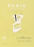 Problemas 17 RUBIO | Sumar, restar, multiplicar y dividir por varias cifras
