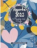 agenda 2023 Ne brez moje kave: planer in organizator za 12 mesecev in 52 tednov: januar – december 2023, namizni organizator, deusto dnevni redi