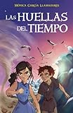 Las Huellas del Tiempo: Libro juvenil de fantasía, aventuras y acción (a partir de 12 años)