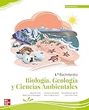 Biología, Geología y Ciencias Ambientales 1.º Bachillerato - 9788448627942 (LOMLOE)