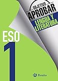 Objetivo aprobar Lengua y Literatura 1 ESO: Edición 2016 (Castellano - Material Complementario - Objetivo Aprobar) - 9788469611937