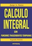 Integral Calculus- အစောပိုင်း Transcendent လုပ်ဆောင်ချက်များဖြင့်