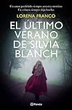 El último verano de Silvia Blanch (Autores Españoles e Iberoamericanos)