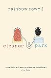 Eleanor y Park (Biblioteca Indie)
