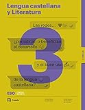 Lengua castellana y Literatura 3 ESO LOMLOE - PEFC 100% - 9788421874165 (CODIGO ABIERTO LOMLOE)