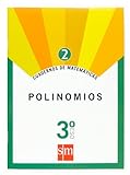 Cuadernos de matemáticas 2. 3 ESO. Polinomios - 9788467515770