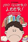 Je ne veux pas lire!: Livre pour enfants (6 - 7 ans). Martin commence son aventure