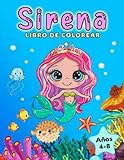 Sirena Libro de Colorear: Para niños de 4 a 8 años