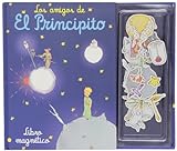 Los Amigos De El Principito (Libro Magnético) (LIBRO MAGNETICO)