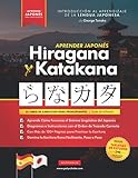 Apprendre le japonais Hiragana et Katakana - Le cahier d'exercices pour débutants : Guide d'étude étape par étape facile et livre de pratique d'écriture... et tableaux) : 1 (Livres pour apprendre le japonais)