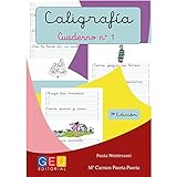 Caligrafía con pauta montessori - Cuaderno 1/ Editorial GEU / Mejora la escritura / Correcta realización del trazo / Pauta Montessori