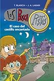El caso del castillo encantado (Serie Los BuscaPistas 1) (Jóvenes lectores)