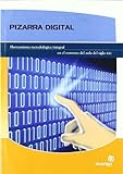 Pizarra digital: Herramienta metodológica integral en el contexto del aula del siglo XXI (Educación)