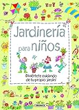 Jardinería para Niños (Mi primer libro de...)