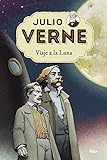 Julio Verne - Viaje a la Luna (edición actualizada, ilustrada y adaptada): 007