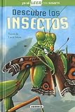 Descubre Los Insectos (Ya sé LEER con Susaeta - nivel 2)