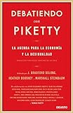 Debatiendo con Piketty: La agenda para la economía y la desigualdad (Sin colección)