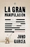 La gran manipulación: Cómo la desinformación convirtió a España en el paraíso del coronavirus (Actualidad)