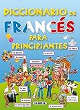 Dictionnaire français pour débutants. (Dictionnaire pour débutants)