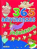 365 adivinanzas infantiles (Los mejores cuentos e historias)