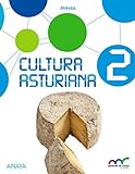 Cultura Asturiana 2. (Aprendre és créixer en connexió) - 9788469831182