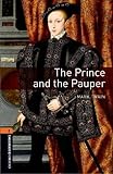 Oxford Bookworms 2. The Prince and the Pauper MP3 Pack - 9780194637596