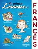 Mi primer Larousse de Francés