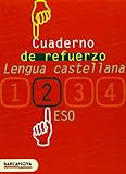 Cuaderno de refuerzo de lengua castellana 2 (Materials Educatius - Eso - Lengua Castellana) - 9788448917234