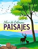 Книжка-розмальовка «Пейзажі»: 50 аркушів для розфарбовування для дорослих, дітей та пенсіонерів | пейзажі на колір, тварини та природа | малюнки ... дорослі | святковий зошит для дорослих