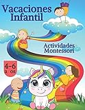 vacaciones santillana 5 años: 4 años, 6 años, Actividades Montessori, Vacaciones infantil: 1 (libro vacaciones 5 años)
