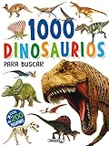 1000 dinosaurios para buscar (1000 pegatinas para buscar)