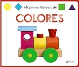 Mi primer libro-puzle. Colores (Castellano - A PARTIR DE 0 AÑOS - MANIPULATIVOS (LIBROS PARA TOCAR Y JUGAR), POP-UPS - Otros libros)