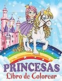 Princesas Libro de Colorear: Para Niños de 4 a 8 Años