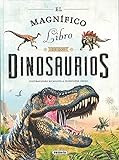 Le magnifique livre des dinosaures