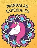 Mandalas especiales: 50 mandalas con sirenas, unicornios y animales para niños y niñas
