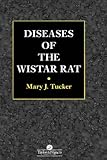 Diseases of the Wistar Rat (English Edition)