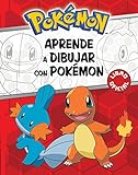 Aprende a dibujar con Pokémon (Colección Pokémon)