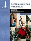 Lengua Castellana y Literatura 1º Bachillerato. Proyecto a pie de página. LOMCE - 9788490672419