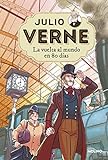 Julio Verne - La vuelta al mundo en 80 días (edición actualizada, ilustrada y adaptada): 002
