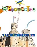 Por Proyectos: Los Castillos - 9788466788137