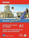 DEUTSCH GANZ LEICHT Curso autoaprend. A1: Selbstlernkurs Deutsch für Anfänger - Método de autoaprendizaje de alemán para principiantes / Paket (Autodidacta Aleman)