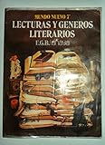 LECTURAS Y GENEROS LITERARIOS / ANAYA, MUNDO NUEVO 7º E.G.B. 1981