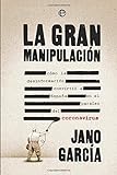 La gran manipulación: Cómo la desinformación convirtió a España en el paraíso del coronavirus (Actualidad)