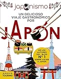 Japonismo. Un delicioso viaje gastronómico por Japón (Guías Singulares)