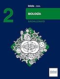 Inicia Dual Biología 2º Bachillerato. Libro Del Alumno - 9780190502683